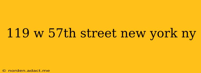 119 w 57th street new york ny