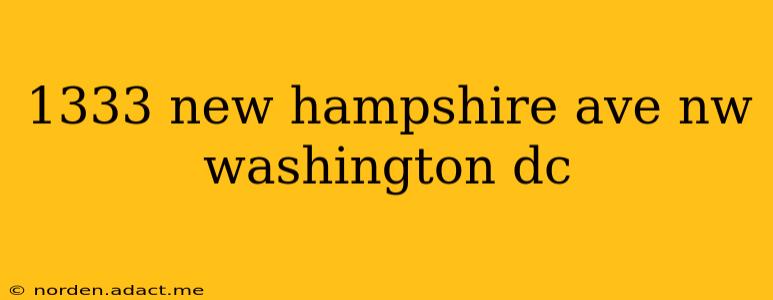 1333 new hampshire ave nw washington dc