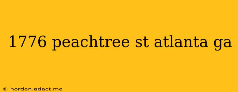 1776 peachtree st atlanta ga