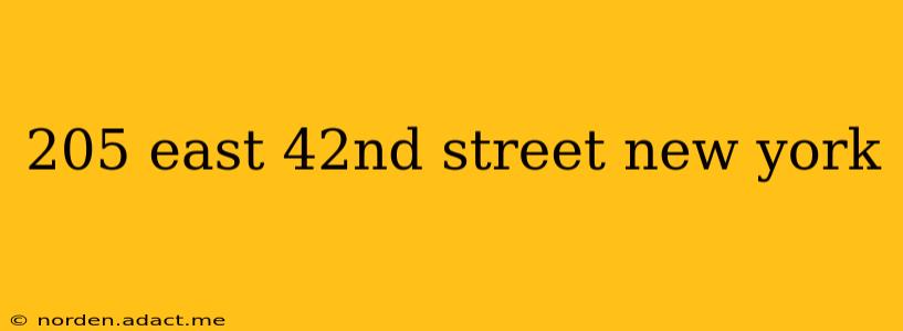 205 east 42nd street new york