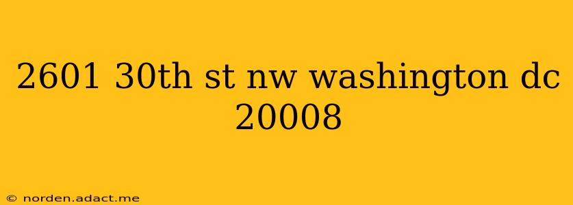 2601 30th st nw washington dc 20008