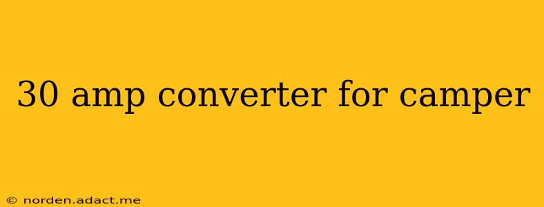 30 amp converter for camper