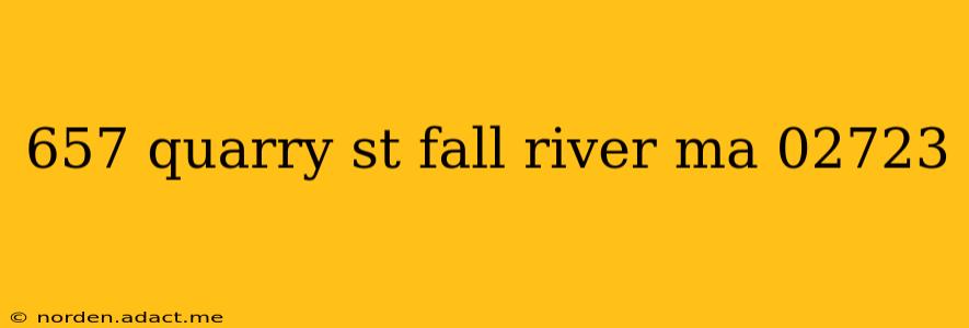 657 quarry st fall river ma 02723