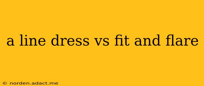 a line dress vs fit and flare