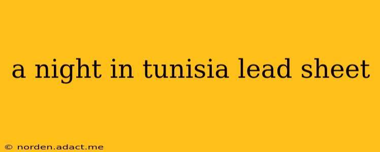 a night in tunisia lead sheet