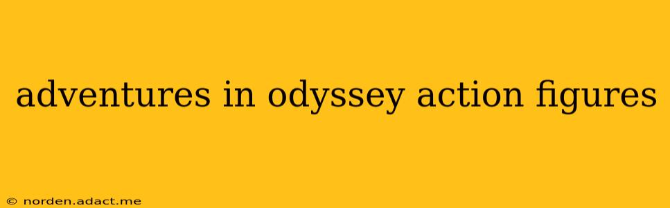adventures in odyssey action figures