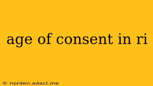 age of consent in ri