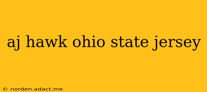 aj hawk ohio state jersey