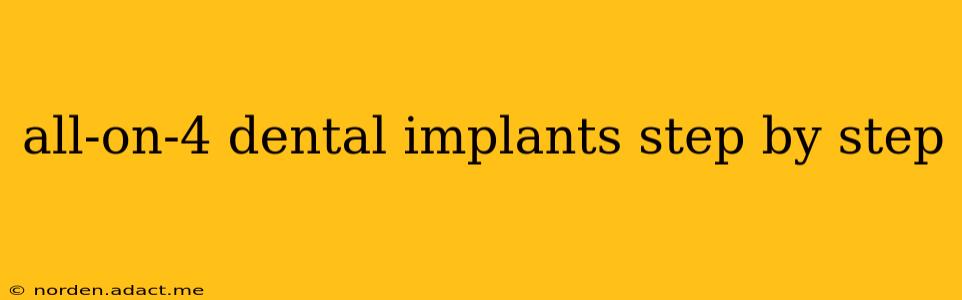 all-on-4 dental implants step by step