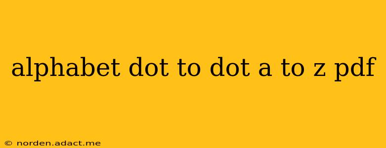 alphabet dot to dot a to z pdf