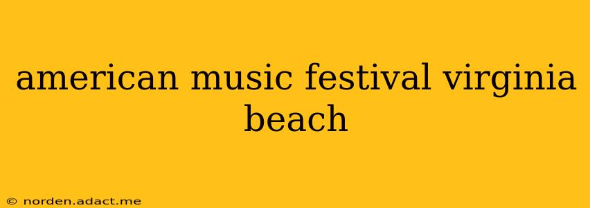 american music festival virginia beach
