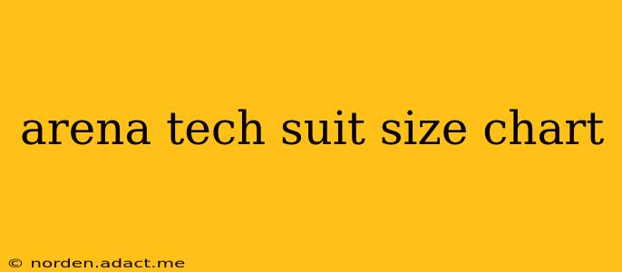 arena tech suit size chart