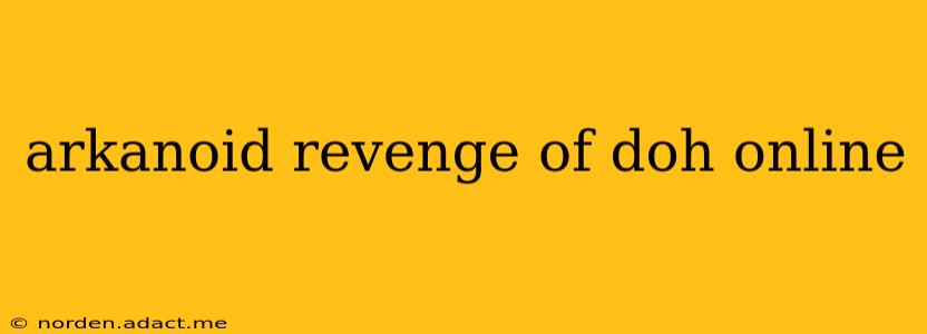 arkanoid revenge of doh online