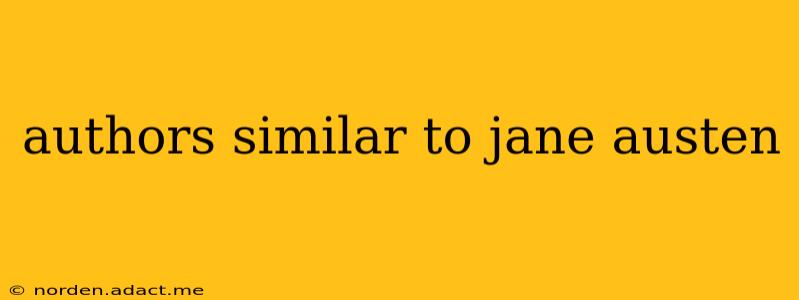 authors similar to jane austen