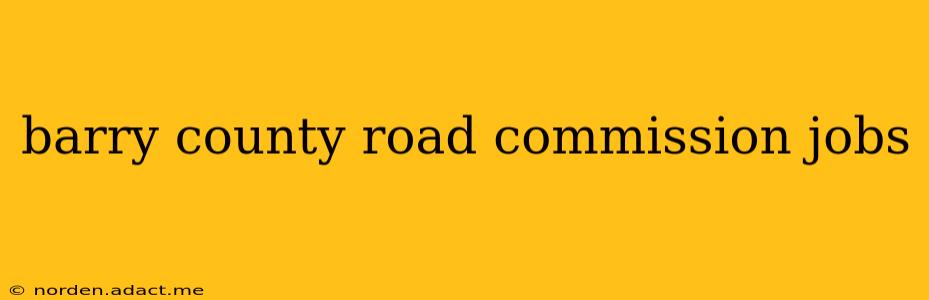 barry county road commission jobs