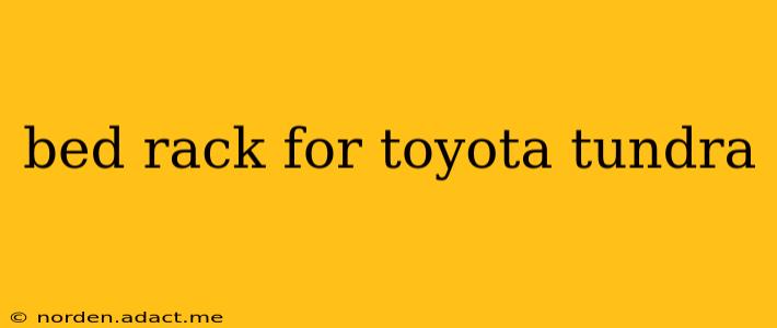 bed rack for toyota tundra