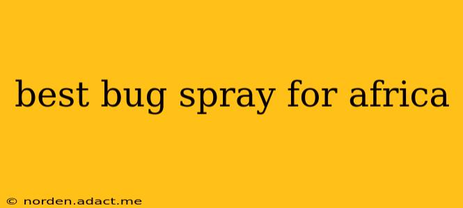 best bug spray for africa