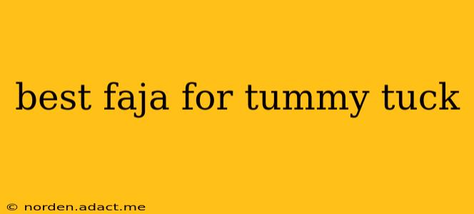 best faja for tummy tuck