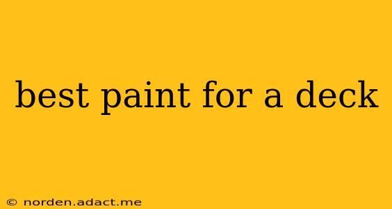 best paint for a deck