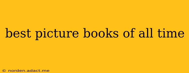best picture books of all time