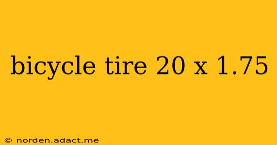 bicycle tire 20 x 1.75