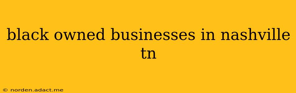 black owned businesses in nashville tn