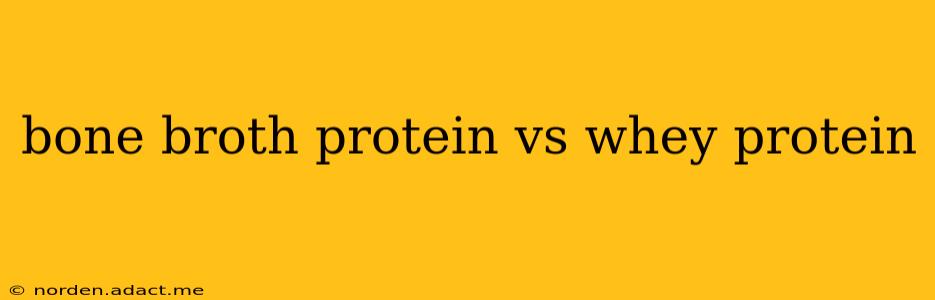 bone broth protein vs whey protein