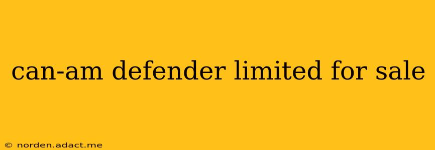 can-am defender limited for sale