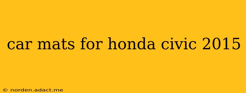 car mats for honda civic 2015