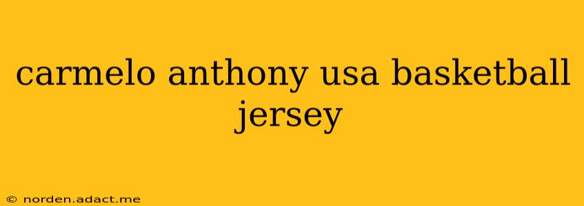 carmelo anthony usa basketball jersey