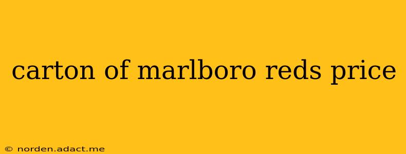 carton of marlboro reds price