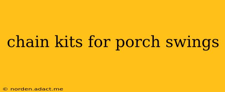 chain kits for porch swings