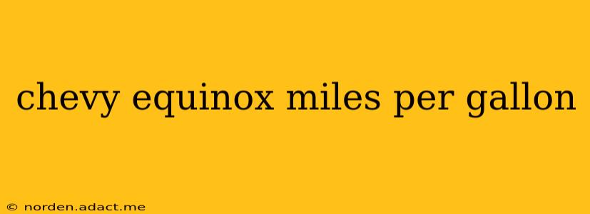 chevy equinox miles per gallon