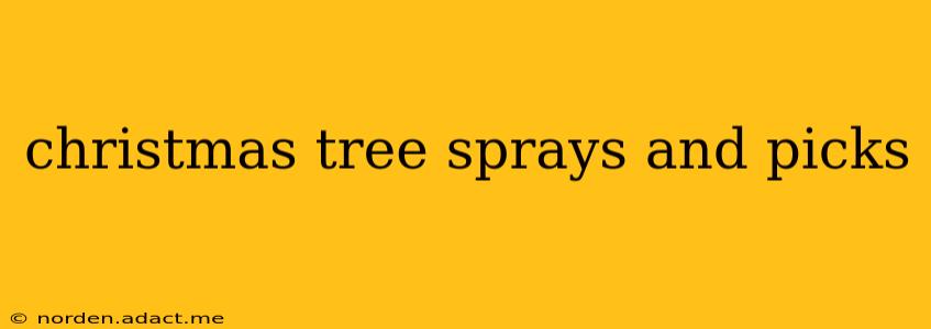 christmas tree sprays and picks