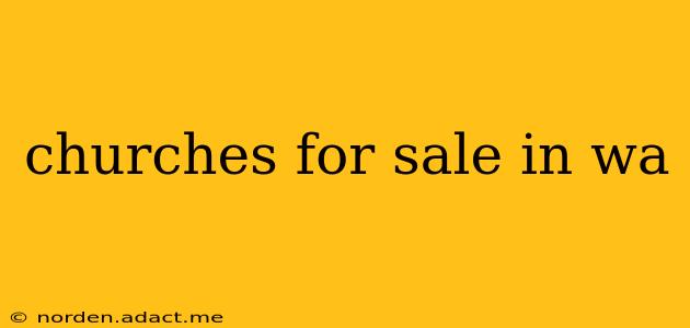 churches for sale in wa