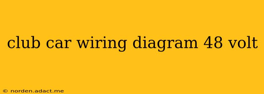 club car wiring diagram 48 volt