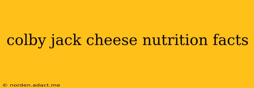 colby jack cheese nutrition facts