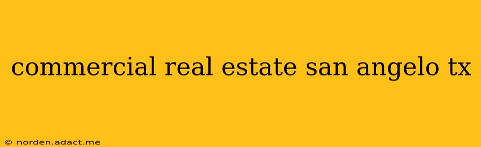 commercial real estate san angelo tx
