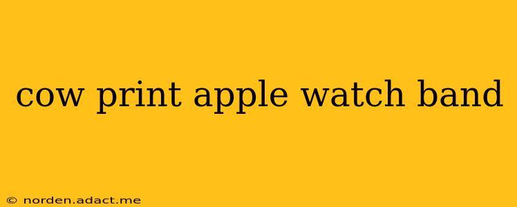 cow print apple watch band