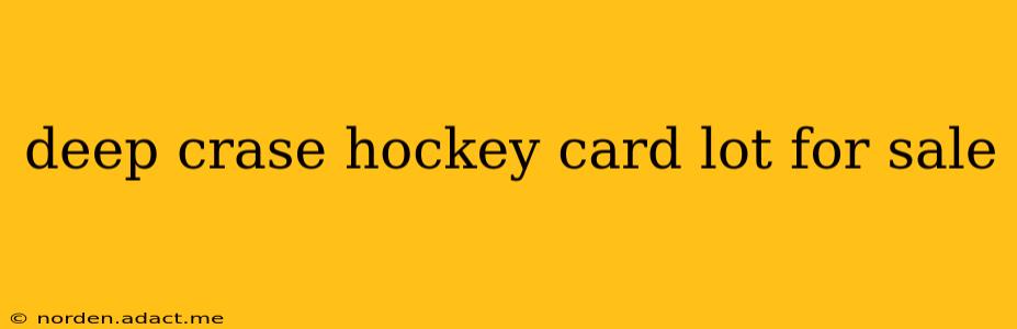 deep crase hockey card lot for sale