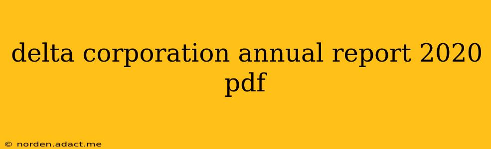 delta corporation annual report 2020 pdf