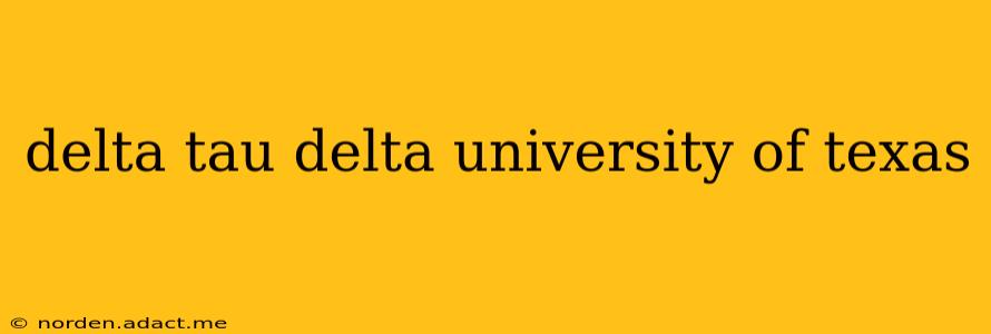 delta tau delta university of texas