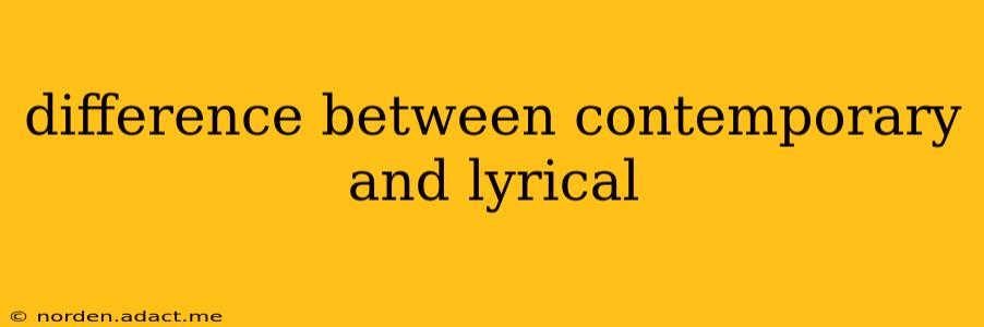 difference between contemporary and lyrical