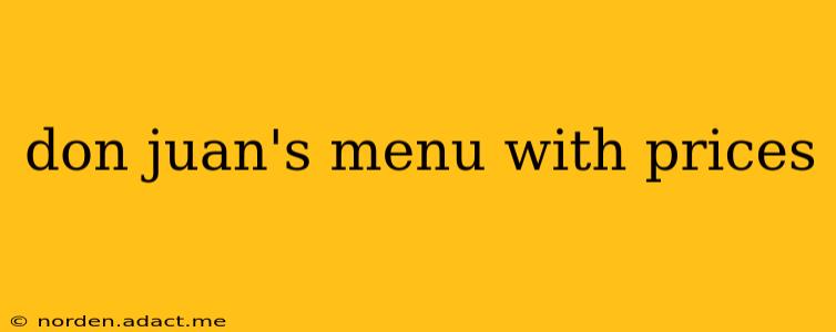 don juan's menu with prices