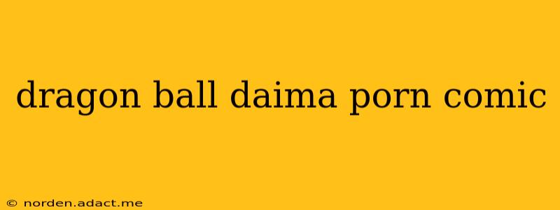 dragon ball daima porn comic dragon ball daima porn comic