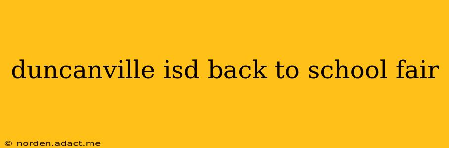 duncanville isd back to school fair