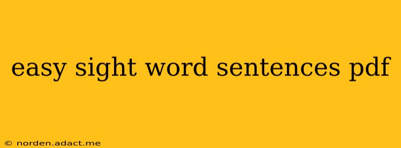 easy sight word sentences pdf