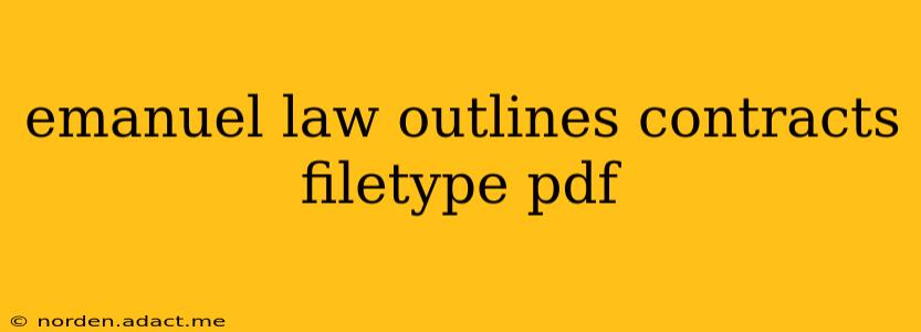 emanuel law outlines contracts filetype pdf