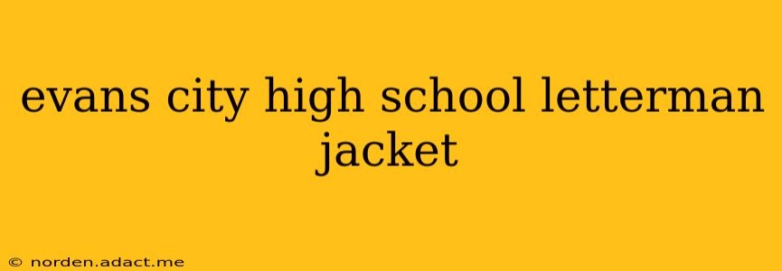 evans city high school letterman jacket