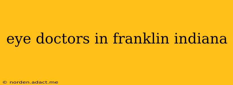 eye doctors in franklin indiana